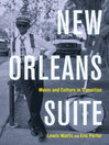 New Orleans Suite (eBook): Music and Culture in Transition